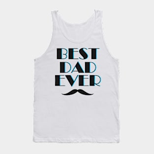 Best Dad Ever Tank Top